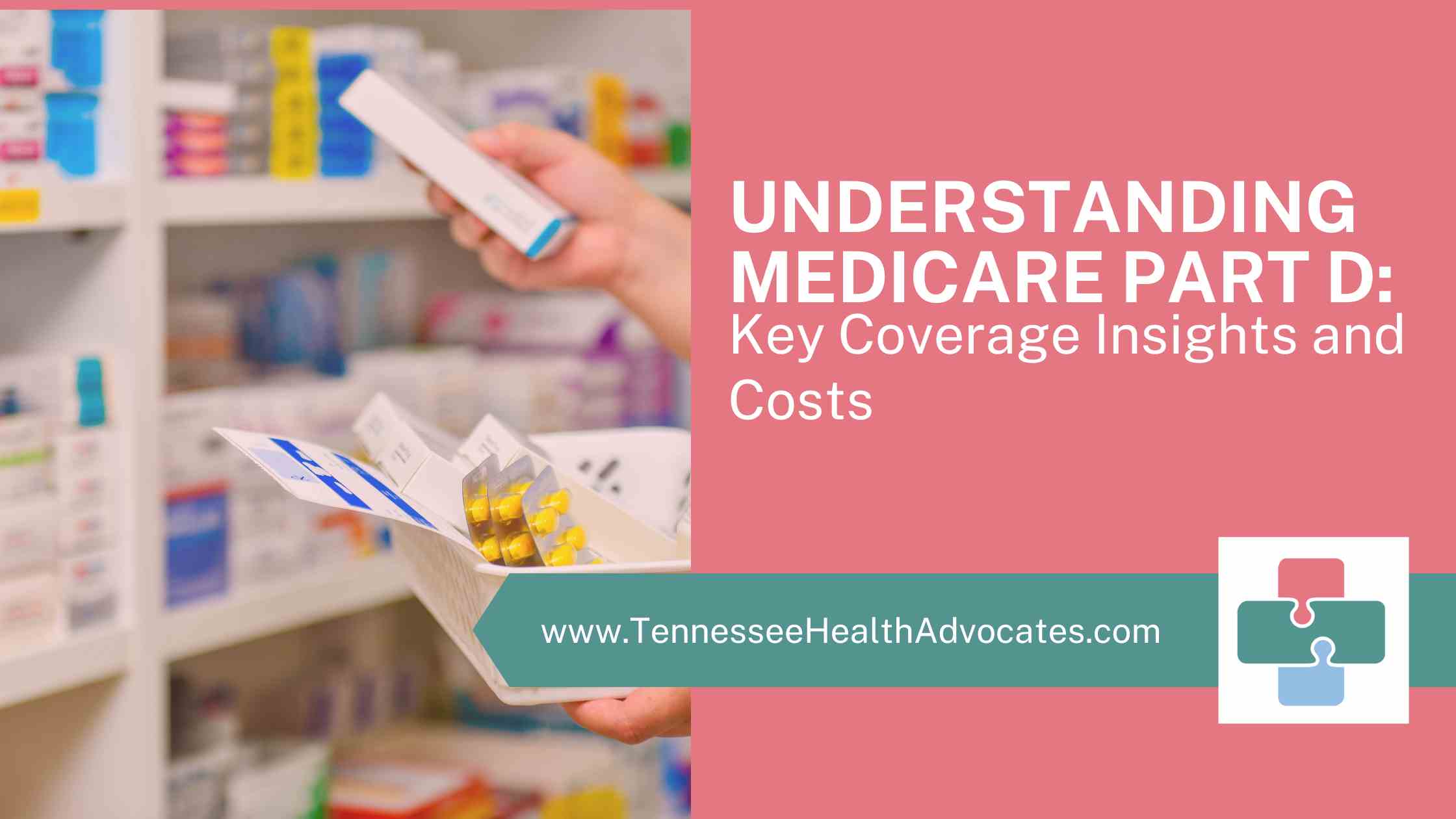 Medicare Part D - Coverage and costs