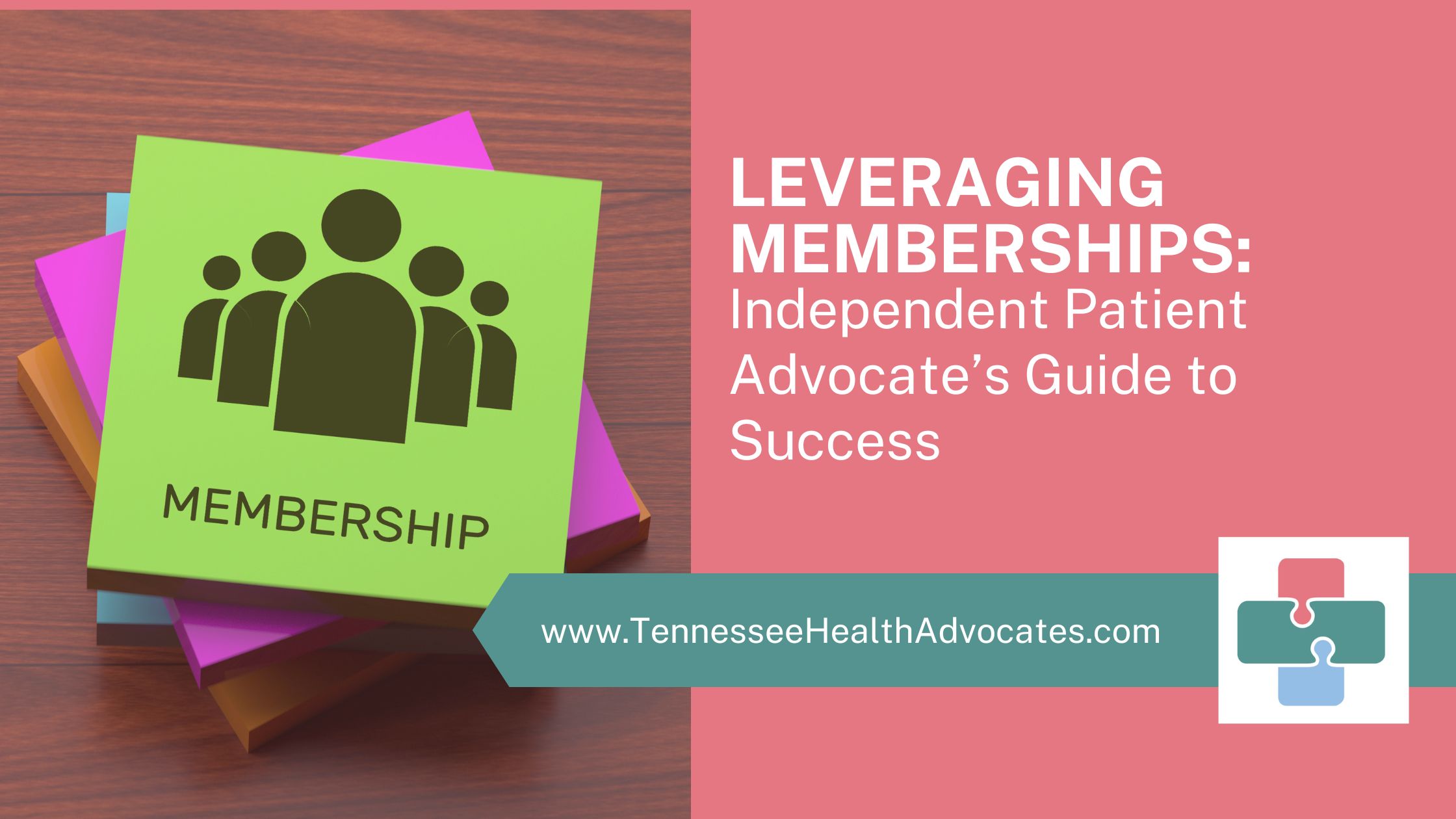 Discover how strategic professional memberships can boost your independent patient advocacy career through effective networking, continuous learning, and measurable success.