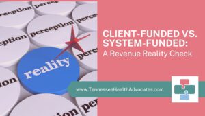 Learn why client-funded patient advocacy builds sustainable practices. Compare independent vs system-funded models and get practical steps for your advocacy business.
